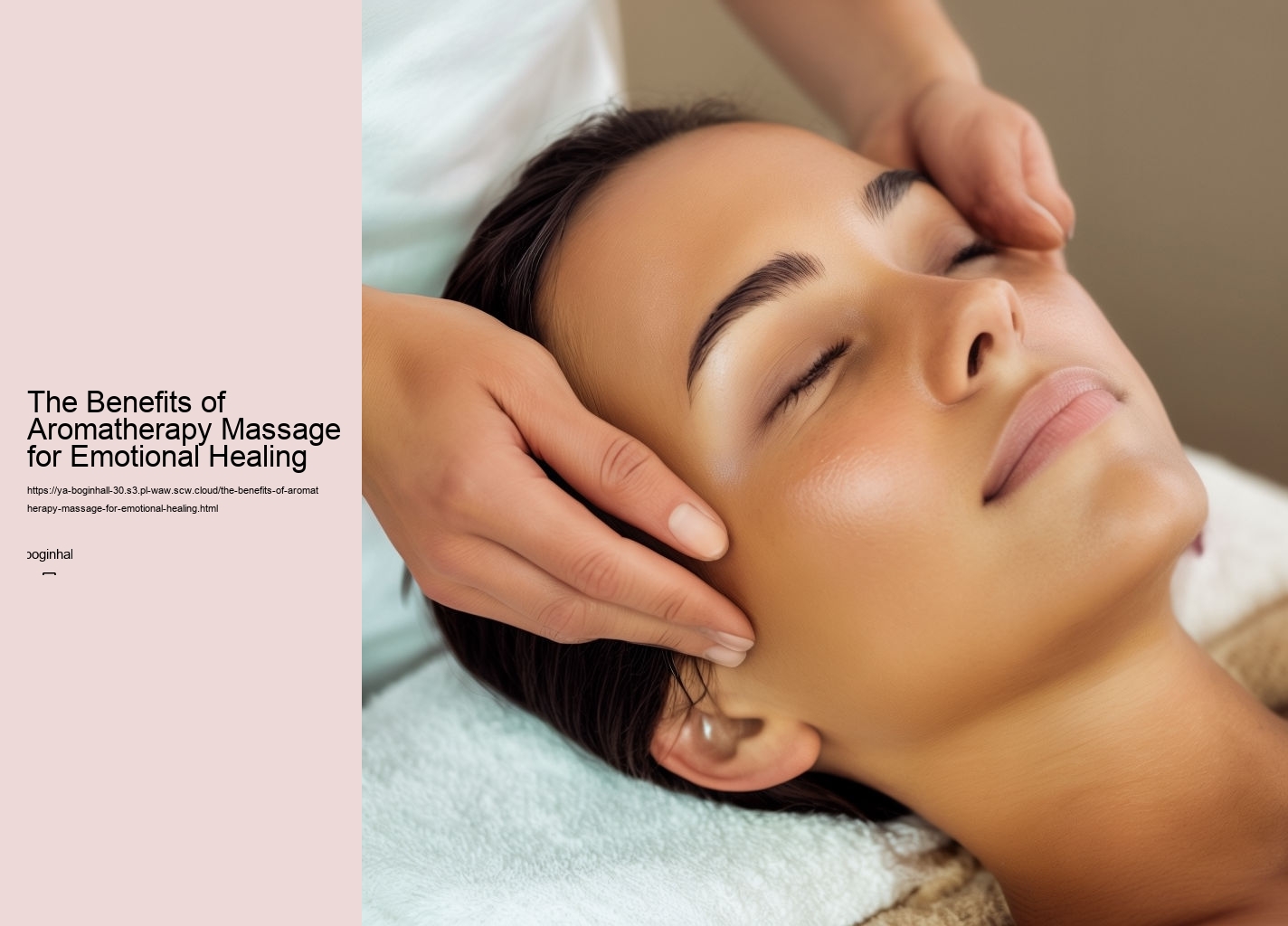 The Benefits of Aromatherapy Massage for Emotional Healing